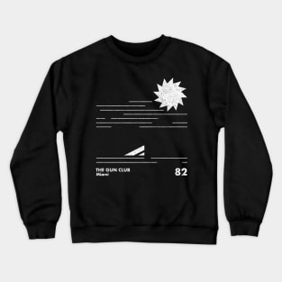 The Gun Club / Miami / Minimal Graphic Design Tribute Crewneck Sweatshirt